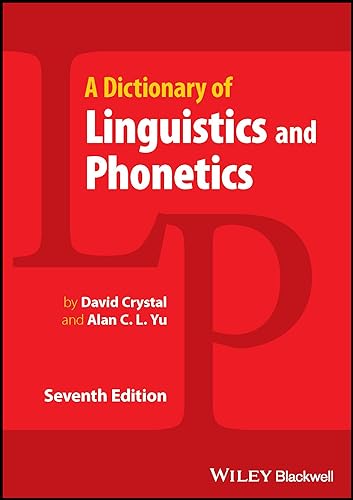 A Dictionary Of Linguistics And Phonetics