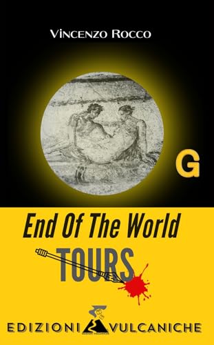 End Of The World Tours