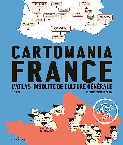Cartomania France: L'Atlas Insolite De Culture Générale