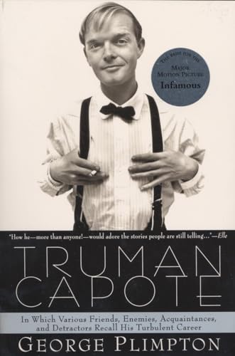 Truman Capote: In Which Various Friends, Enemies, Acquaintences And Detractors Recall His Turbulent Career