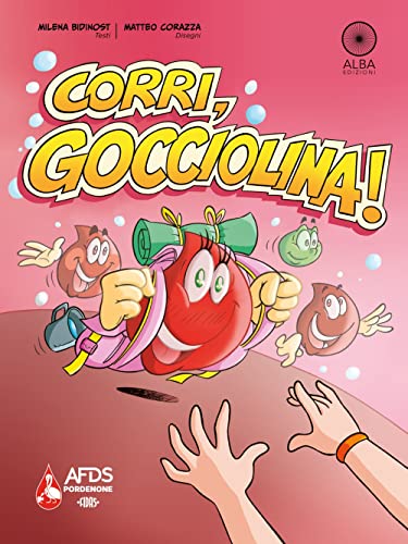Corri, Gocciolina!