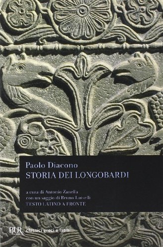 Storia Dei Longobardi. Testo Latino A Fronte