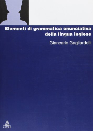 Elementi Di Grammatica Enunciativa Della Lingua Inglese