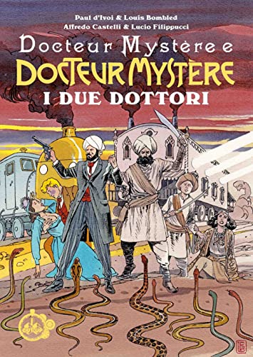 I Due Dottori. Docteur Mystère