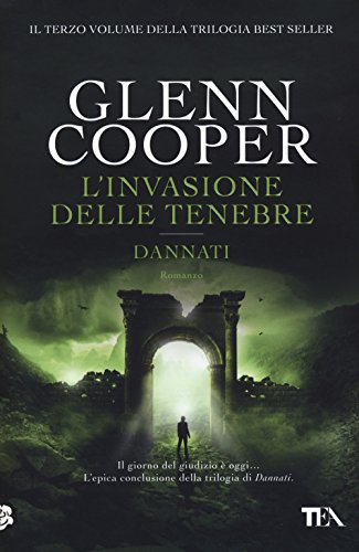 L'Invasione Delle Tenebre. Dannati