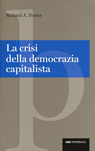 La Crisi Della Democrazia Capitalista