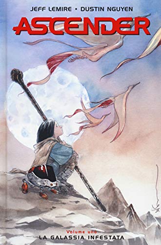 Ascender. La Galassia Infestata (Vol. 1)