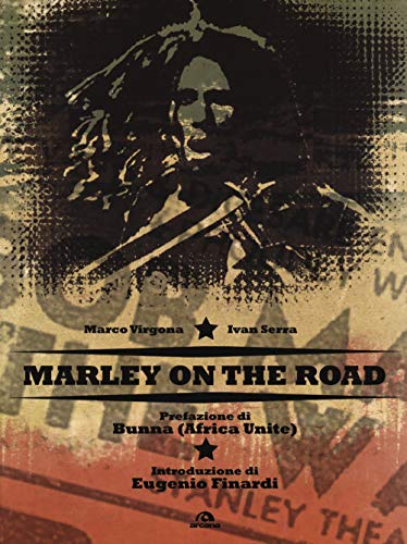 Bob Marley On The Road