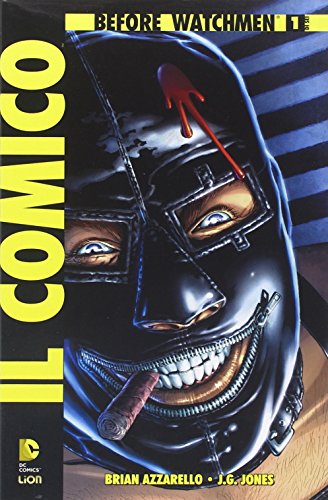 Il Comico. Before Watchmen (Vol. 1)