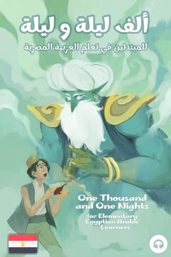 One Thousand And One Nights For Elementary Egyptian Arabic Language Learners