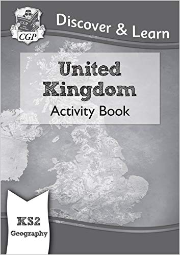 Ks2 Geography Discover & Learn: United Kingdom Activity Book