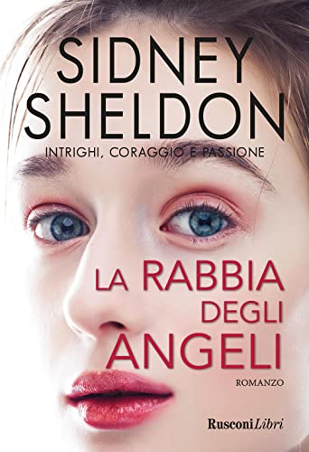 La Rabbia Degli Angeli