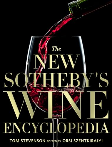 The New Sotheby'S Wine Encyclopedia