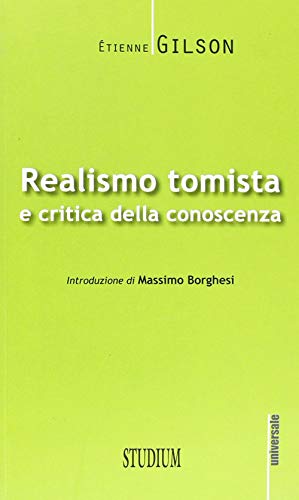Realismo Tomista E Critica Della Conoscenza