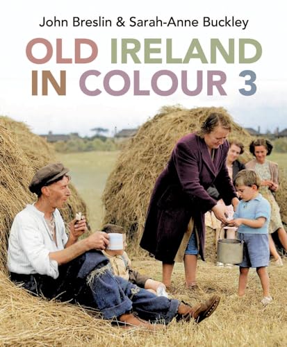 Old Ireland In Colour