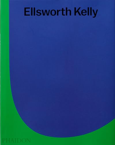 Ellsworth Kelly [Lingua Inglese]