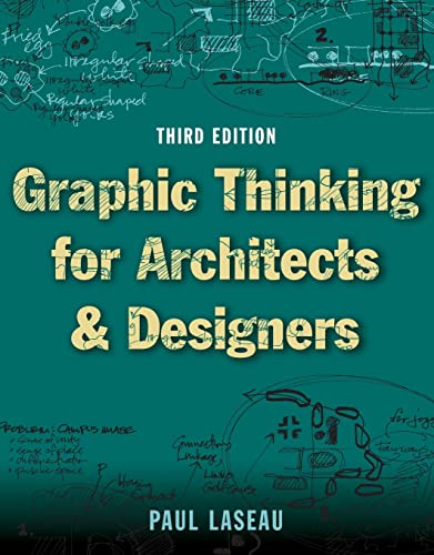 Graphic Thinking For Architects And Designers
