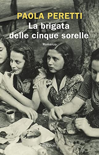 La Brigata Delle Cinque Sorelle