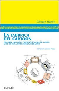 La Fabbrica Del Cartoon