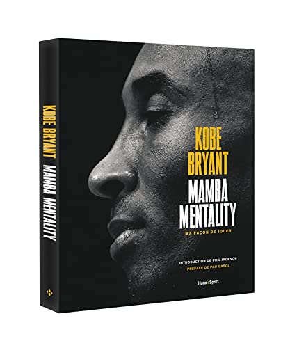 Mamba Mentality, Ma Façon De Jouer