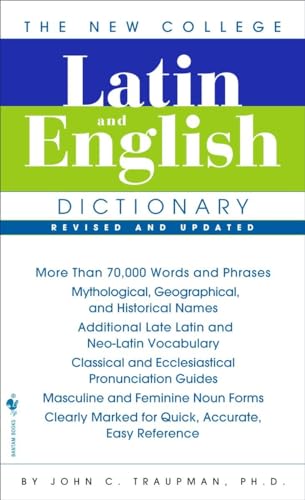 The New College Latin & English Dictionary, Revised And Updated