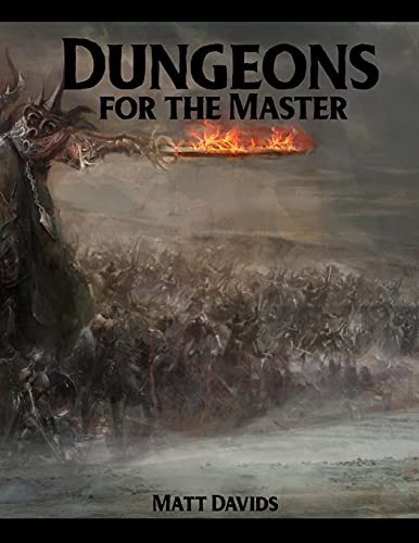 Dungeons For The Master: 177 Dungeon Maps And 1D100 Encounter Table