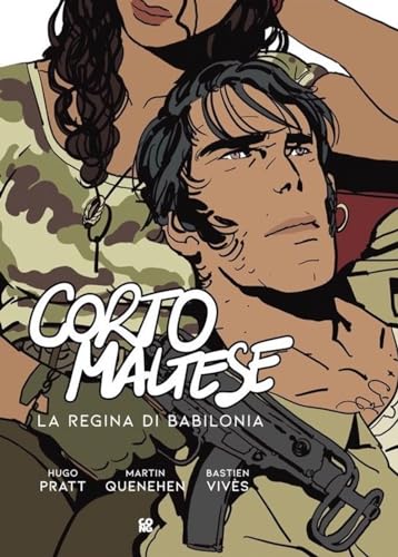 Corto Maltese. La Regina Di Babilonia