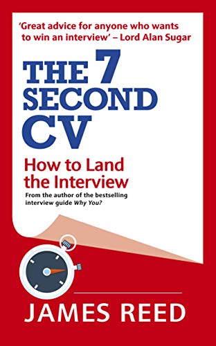 The 7 Second Cv: How To Land The Interview