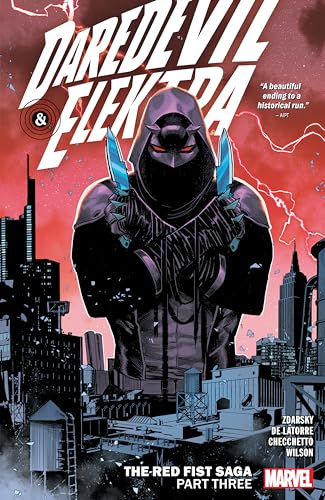 Daredevil & Elektra By Chip Zdarsky Vol. 3: The Red Fist Saga Part Three: The First Red Saga Part Three