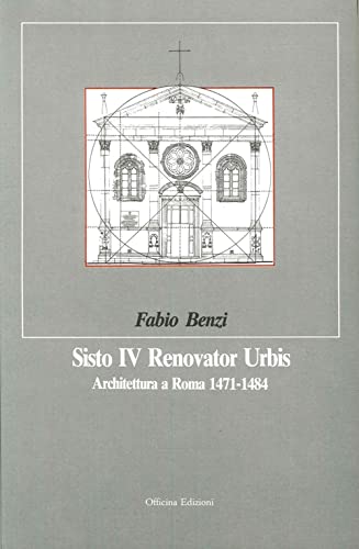Sisto Iv Renovator Urbis