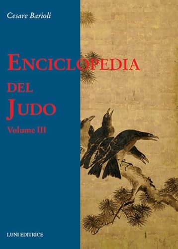 Enciclopedia Del Judo (Vol. 3)