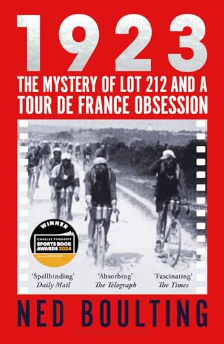 1923: The Mystery Of Lot 212 And A Tour De France Obsession
