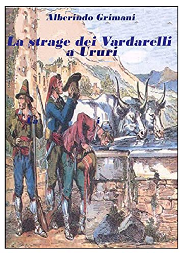La Strage Dei Vardarelli A Ururi