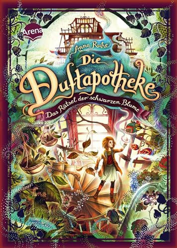 Die Duftapotheke (2). Das Rätsel Der Schwarzen Blume