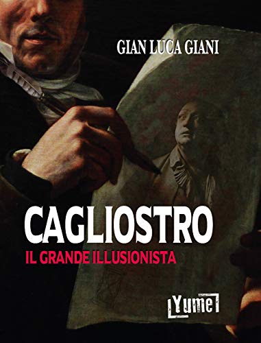 Cagliostro. Il Grande Illusionista: 1
