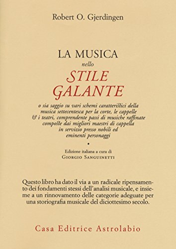 La Musica Nello Stile Galante