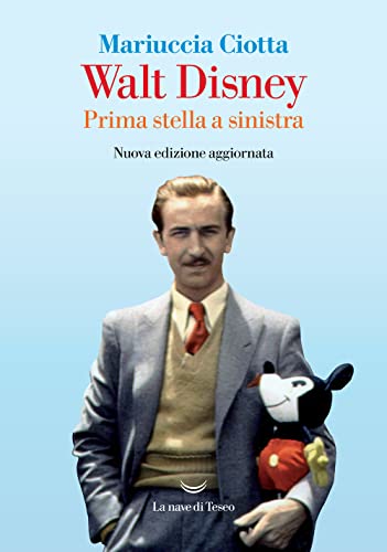 Walt Disney. Prima Stella A Sinistra