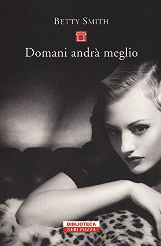 Domani Andrà Meglio