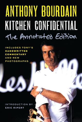 Kitchen Confidential: Adventures In The Culinary Underbelly