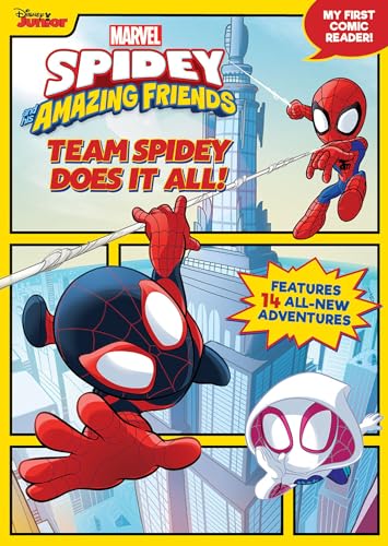 Spidey And His Amazing Friends: Team Spidey Does It All!: My First Comic Reader!