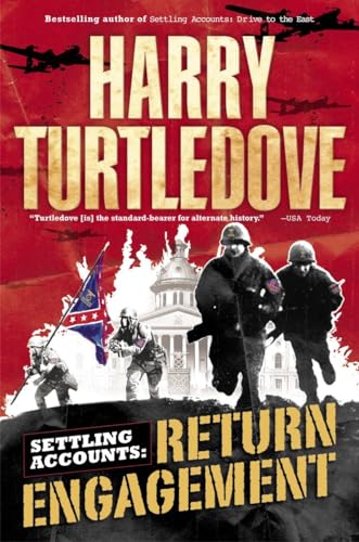 Return Engagement (Settling Accounts, Book One): 1