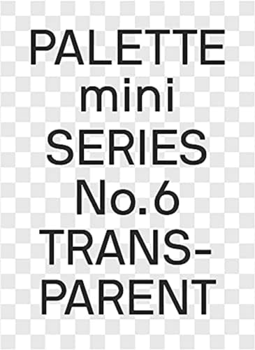 Transparent: Transparencies In Design