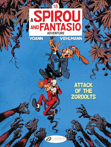 Spirou & Fantasio 18: Attack Of The Zordolts