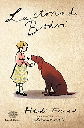 La Storia Di Bodri. Ediz. A Colori