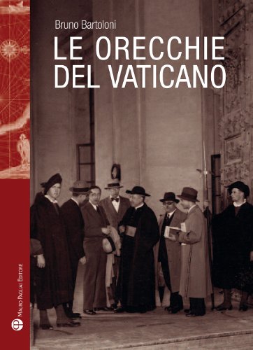 Le Orecchie Del Vaticano.