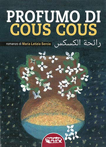 Profumo Di Cous Cous