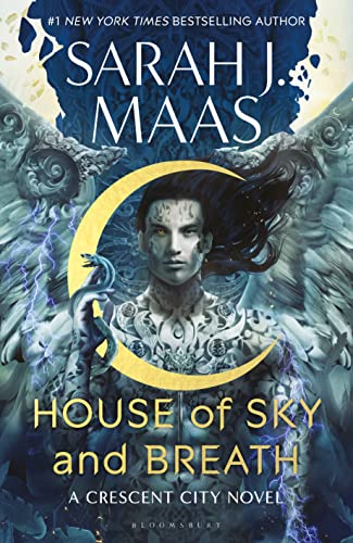 House Of Sky And Breath A Crescent City Novel: The Second Book In The Epic And Bestselling Crescent City Series: 2