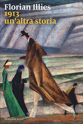 1913. Un'Altra Storia