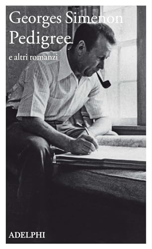 Pedigree E Altri Romanzi: Vol. 3