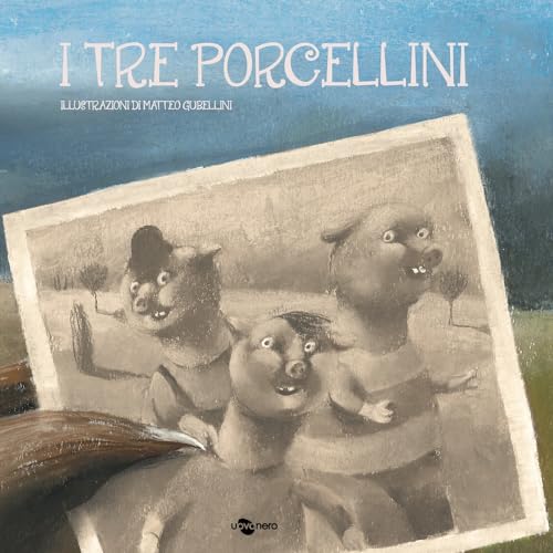 I Tre Porcellini. Edizione In Simboli